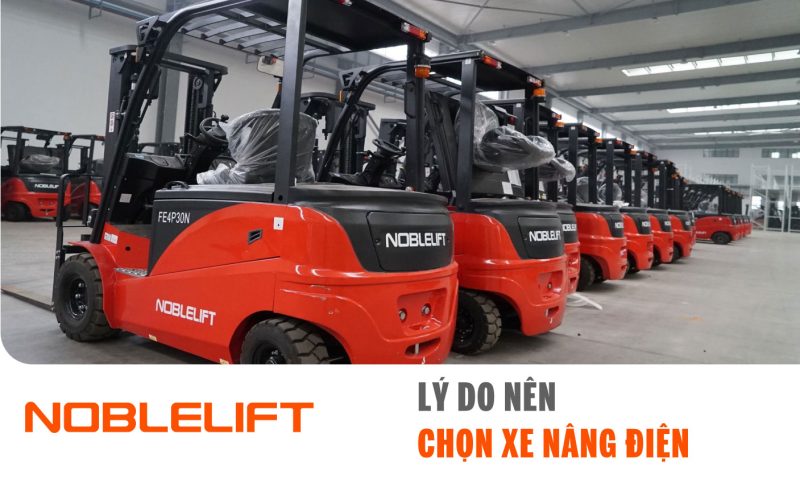 Nobelift-Dong-Nam-A-xe-nang-Viet-Nam-Ly-Do-Nen-Chon-Xe-Nang-Dien.jpg
