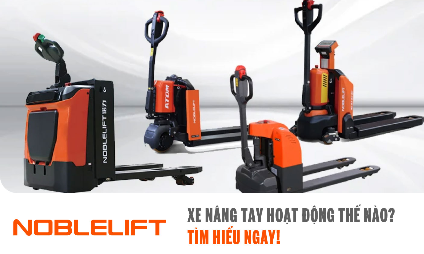 Ảnh Xe nâng tay điện NOBLELIFTSEA 