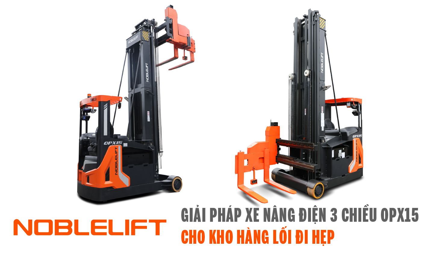 Xe nâng điện ba chiều OPX15