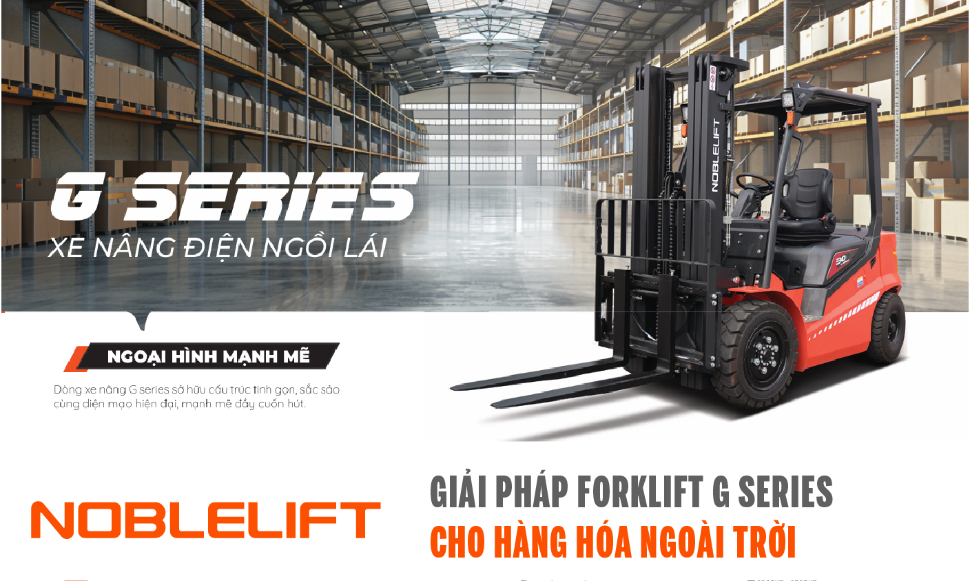 Xe nâng Forklift G Series Noblelift Đông Nam Á (Việt Nam)